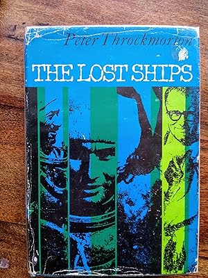 The Lost Ships, an Adventure in Undersea Archaeology