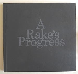 A Rake's Progress: a Poem in Five Sections.