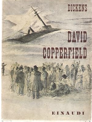La Storia e Le Personali Esperienze Di David Copperfield