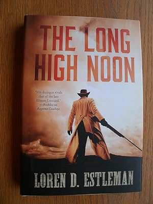 The Long High Noon