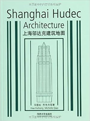 Shanghai Hudec Architecture