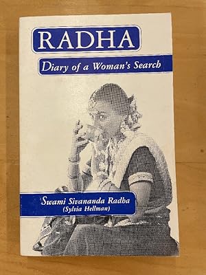 Radha, Diary of a Woman's Search