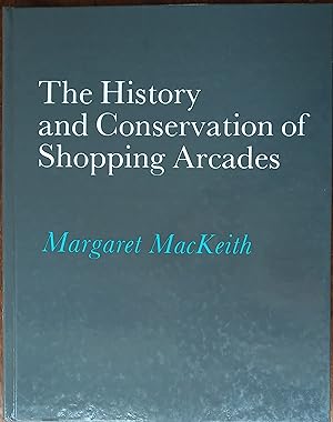 The History and Conservation of Shopping Arcades