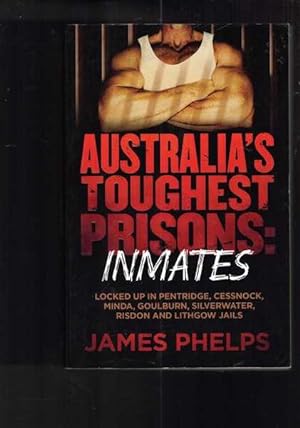 Australia's Toughest Prisons - Inmates