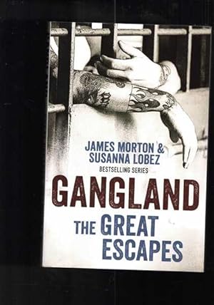 Gangland: The Great Escapes