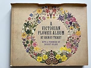 A Victorian Flower Album. God's floral gems glistening on the verdant face of nature. Collected a...