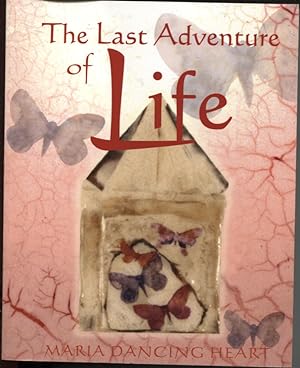 LAST ADVENTURE OF LIFE SACRED RESOURCES FOR TRANSITION