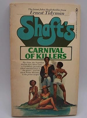 Shaft's Carnival of Killers