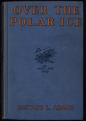 OVER THE POLAR ICE