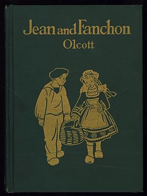 JEAN AND FANCHON: Children of Fair France
