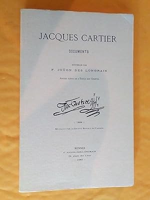 Jacques Cartier. Documents recueillis par F. Joüon des Longrais, 1988, réédition 1984