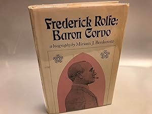Frederick Rolfe: Baron Corvo