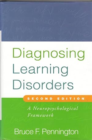 Diagnosing Learning Disorders: A Neuropsychological Framework