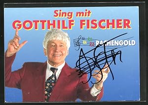 Ansichtskarte Musiker Gotthilf Fischer dirigiert, Autograph