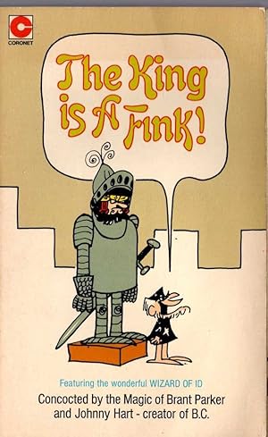 THE KING IS A FINK!
