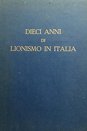 Dieci anni di lionismo in Italia : 1951 - 1961