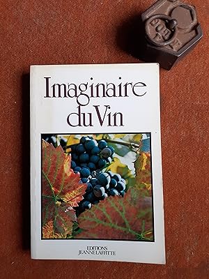 L'imaginaire du Vin - Colloque pluridisciplinaire 15-17 octobre 1981