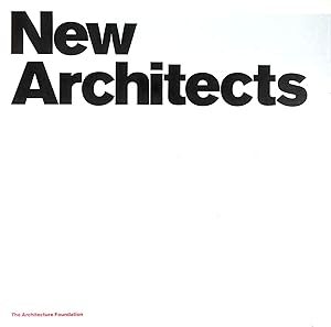 New Architecture: A Guide to Britain's Best Young Architectural Practices (Architecture Foundation)
