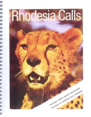 Rhodesia Calls . the Past Is Another Country