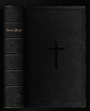 The Book of Common Prayer, and Administration of the Sacraments, and Other Rites and Ceremonies o...