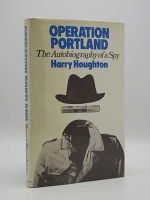Operation Portland: The Autobiography of a Spy