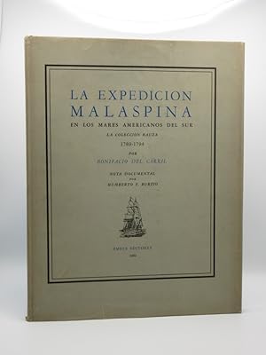 La Expedicion Malaspina: En los Mares Americanos del Sur, La Coleccion Bauza, 1789-1794
