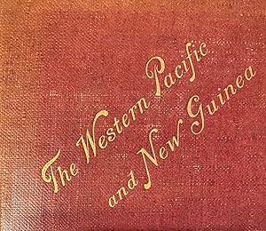 The Western Pacific and New Guinea Notes on the Natives, Christian and Cannibal, with some accoun...