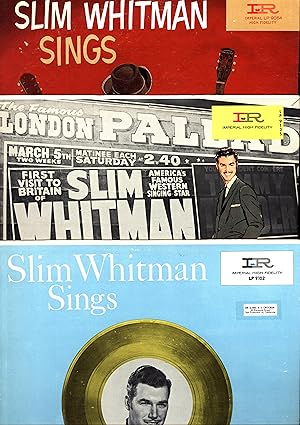 Slim Whitman Sings AND A SECOND LP, Slim Whitman Sings Million Record Hits, AND A THIRD LP, Slim ...