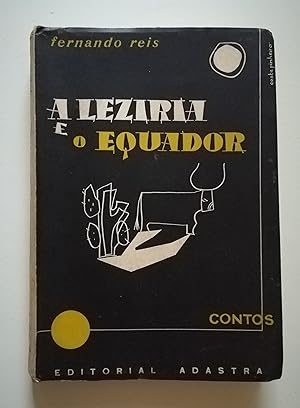 A Leziria e o Equador. Contos