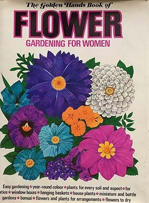 The golden hands book of flower. Gardening for women