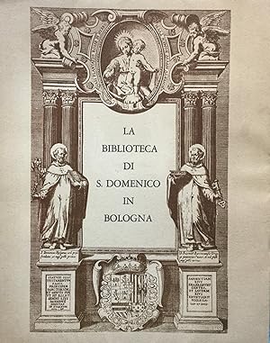 La Biblioteca di San Domenico in Bologna