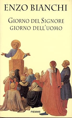 Giorno del signore, giorno dell'uomo