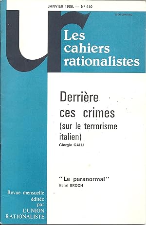 Derrière ces crimes (sur le terrorisme italien). Les Cahiers rationalistes N° 410. Janvier 1986.