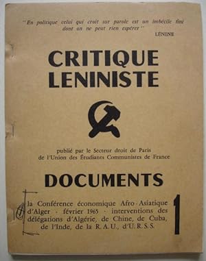 Documents de la Conférence afro-asiatique d'Alger. Février 1965. Critique léniniste. Publié par l...
