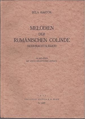 MELODIEN DER RUMANISCHEN COLINDE. (WEIHNACHTSLIEDER). 484 Melodien, mit einem einleitenden Aufsatz.
