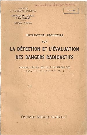 Instruction provisoire sur la détection et l'évaluation des dangers radioactifs