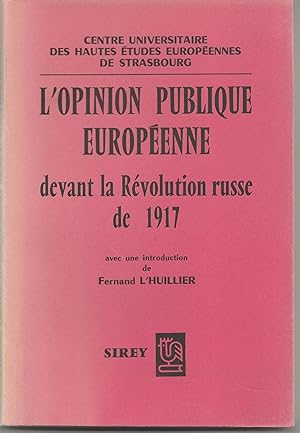 L'Opinion publique européenne devant la Révolution russe de 1917