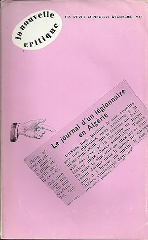 Journal d'un légionnaire en Algérie. La Nouvelle Critique N° 131. Revue du Marxisme Militant. Déc...