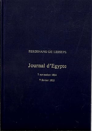 JOURNAL D'EGYPTE - 7 NOVEMBRE 1854 - 7 FEVRIER 1855