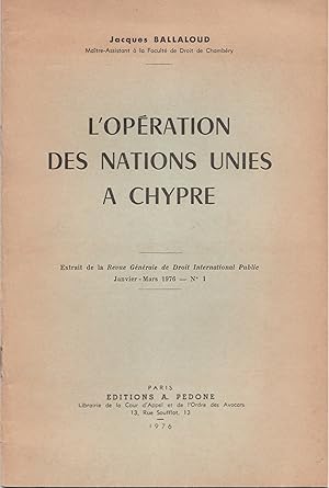 L'OPERATION DES NATIONS UNIES A CHYPRE