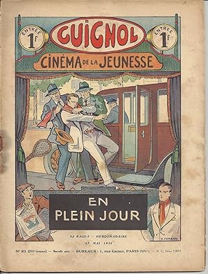 Guignol. Cinéma de la jeunesse N° 21 (295e livraison). EN PLEIN JOUR. 27 mai 1934.