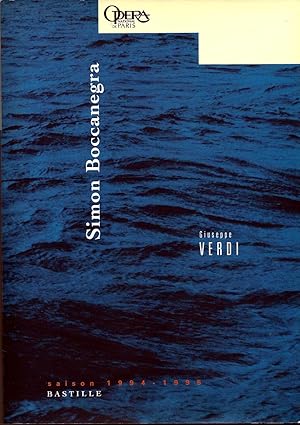 SIMON BOCCANEGRA de Giuseppe Verdi. Opéra de Paris, Opéra Bastille. Septembre - Octobre 1994. Opé...