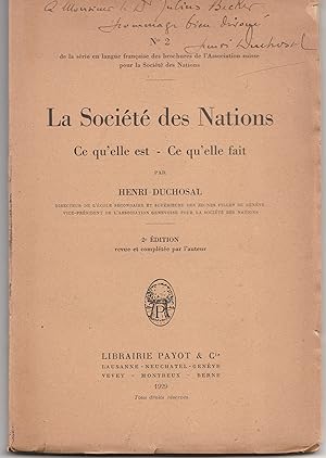 La Société des Nations. Ce qu'elle est, ce qu'elle fait. 2e édition revue et complétée