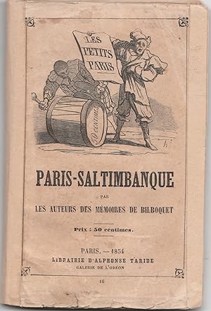 Paris-saltimbanque par les auteurs des Mémoires de Bilboquet