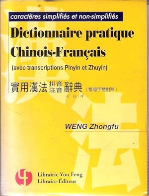 Dictionnaire Pratique Chinois-Français ( Avec Transcription Pinyin et Zhuyin ) + Index