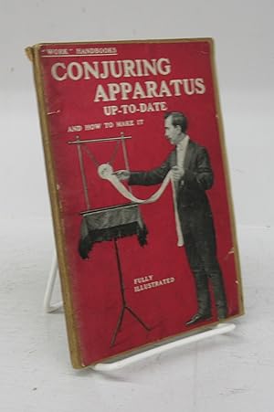 Conjuring Apparatus Up-To-Date and How to Make it