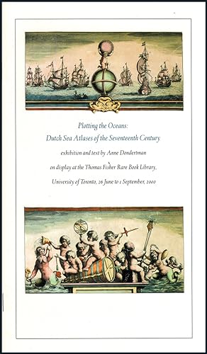 Plotting the Oceans: Dutch Sea Atlases of the Seventeenth Century