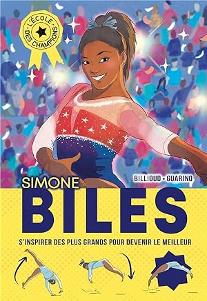 l'école des champions Tome 2 : Simone Biles