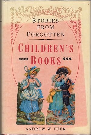 Pages and Pictures from Forgotten Children's Books