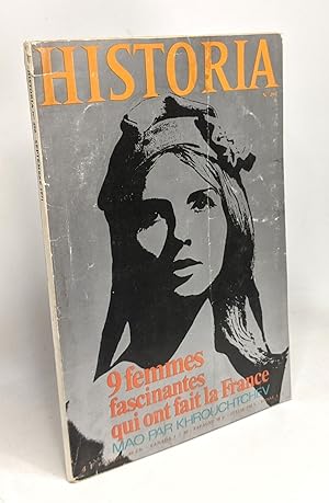 Historia n°298 septembre 1971 --- 9 femmes fascinantes qui ont fait la France - Mao par Khrouchtchev